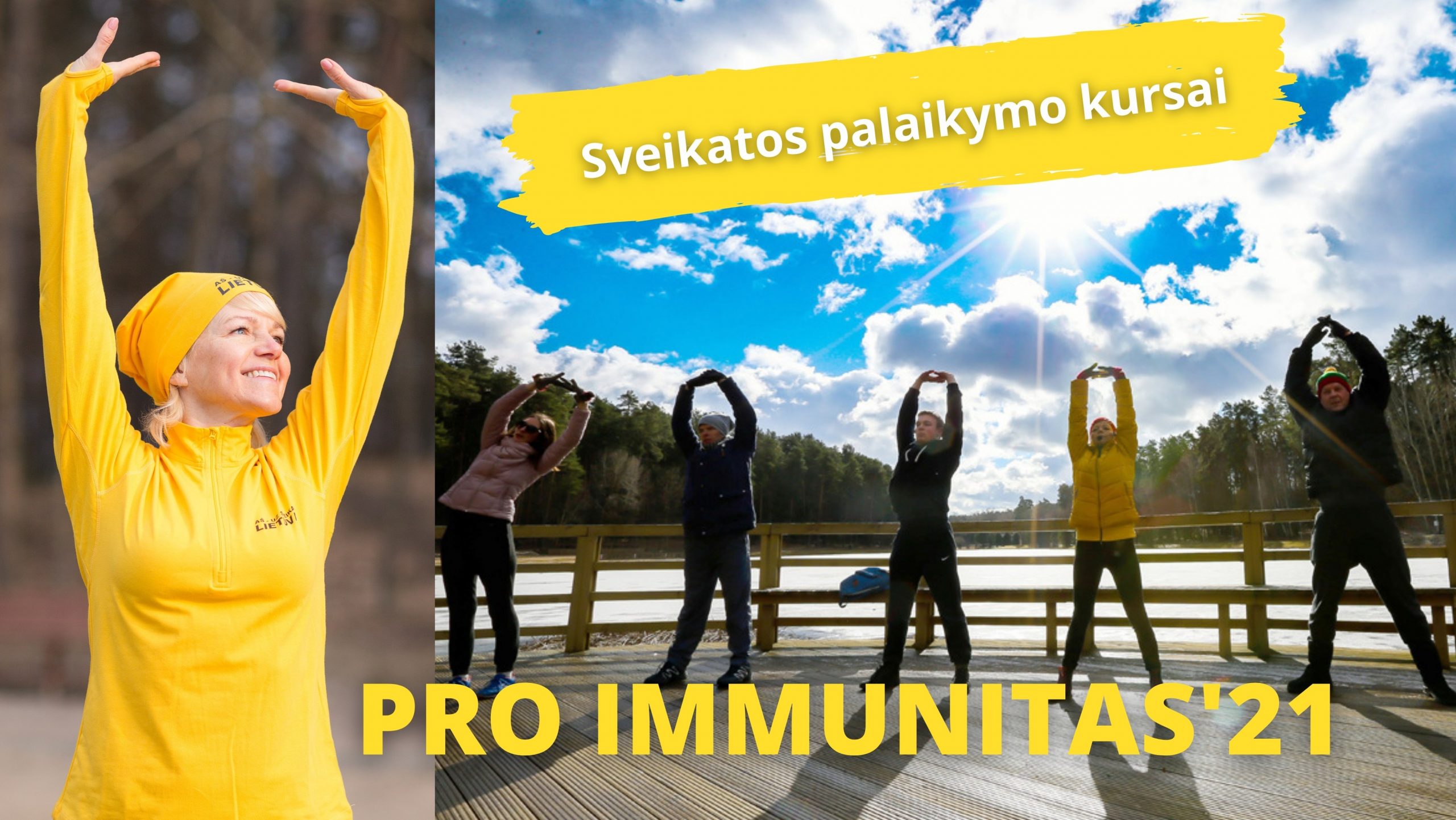 Sveikatos palaikymo kursai PROIMMUNITAS‘21 Sveikatos palaikymo kursai PROIMMUNITAS‘21
